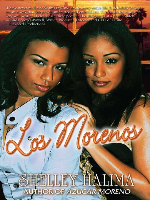 Title details for Los Morenos by Shelley Halima - Wait list